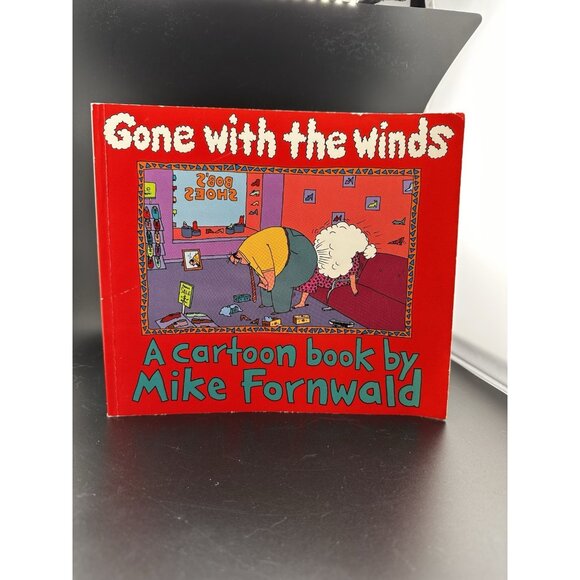 Gone with the Winds by Mike Fornwald Book Of Cartoons About Farts Used READ - Picture 4 of 12